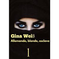 Allemande Blonde Esclave Autre Neuf Ou Occasion Fnac