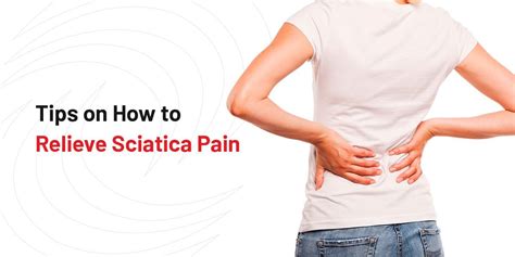 Immediate Relief for Sciatica Pain: Best Remedies For Relief