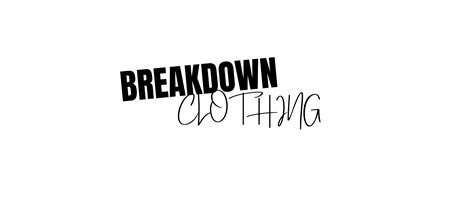 Breakdown Clothing