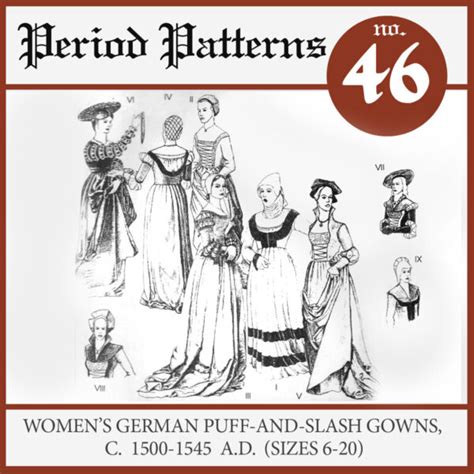 Period Patterns 46 Gbacg The Greater Bay Area Costumers Guild