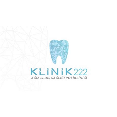 Klinik 222 Ağız ve Diş Sağlığı Polikliniği | Eski…