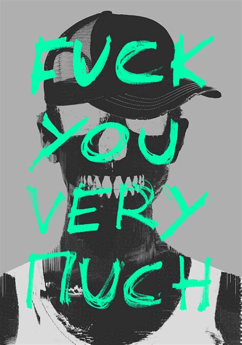 Fuck You Very Much Behance