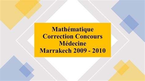 Correction Concours Médecine Marrakech 2009 Math YouTube