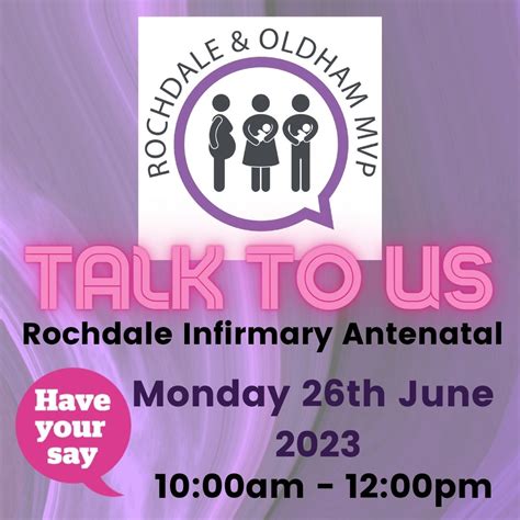 Romvp Rochdale Infirmary Antenatal Visit Healthwatch Rochdale