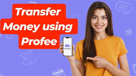 How To Transfer Money Using Profee Profee Instant Money Transfers