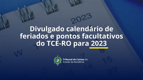 Divulgado calendário de feriados e pontos facultativos do TCE RO para