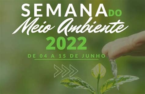 Igrejinha Divulga Programa O Da Semana Do Meio Ambiente R Dio