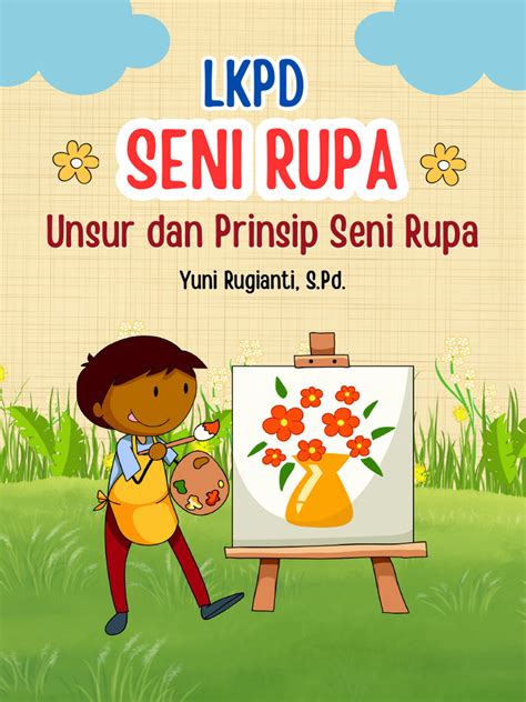 lkpd seni rupa kelas  semester