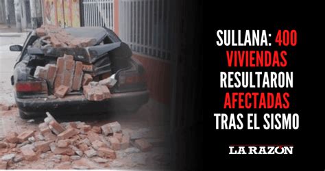 Sullana 400 Viviendas Resultaron Afectadas Tras El Sismo La Razón