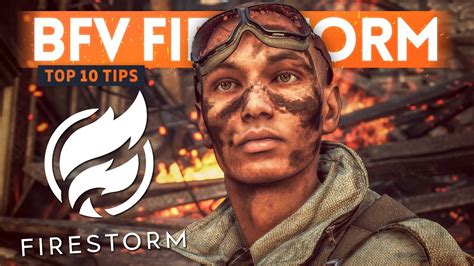 Battlefield 5 Firestorm 🔥 Top 10 Tips Youtube