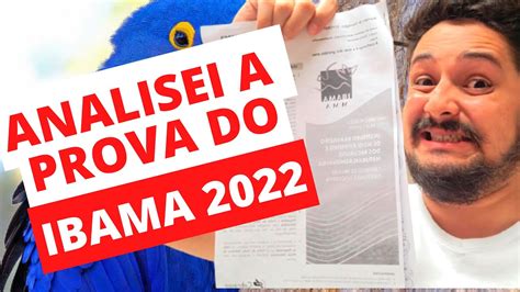 FIZ A PROVA DO IBAMA 2022 ANÁLISE DA PROVA LOCAL DE PROVA DO ICMBIO