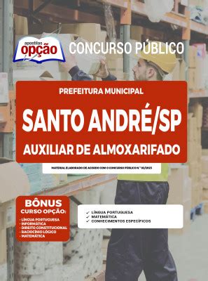 Apostila Prefeitura de Santo André SP Auxiliar de Almoxarifado