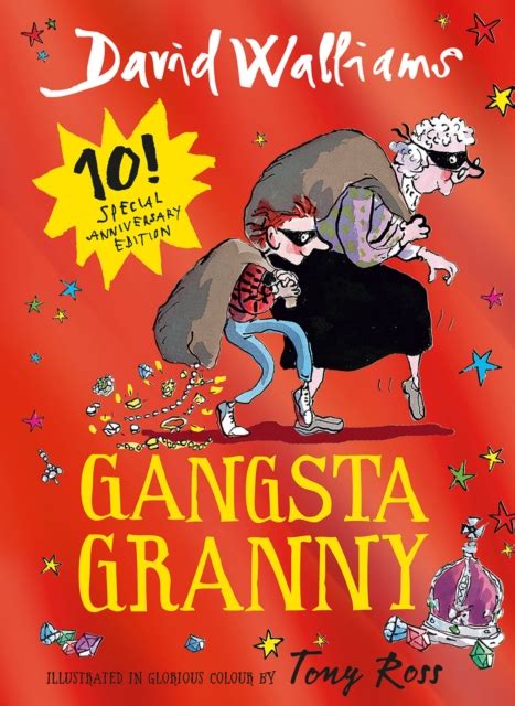 Gangsta Granny Anniversary Edition Book By David Walliams