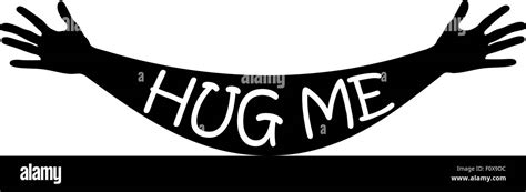 Hug Me Written In Open Arms And Hands Silhouette Vector Stock Vector