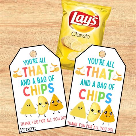 Printable You Are All That And A Bag Of Chips Tags Teacher Etsy Canada