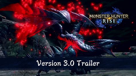 Monster Hunter On Twitter MHRise Update Ver 3 0 Has Arrived