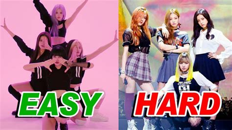 Easy To Hardest Blackpink Dances 2020 Youtube Music