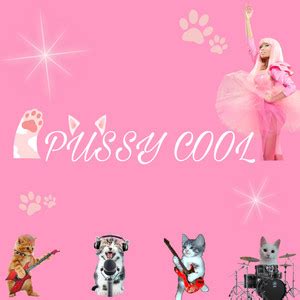 Pussy Cool Playlist By Dallas Avery Spotify