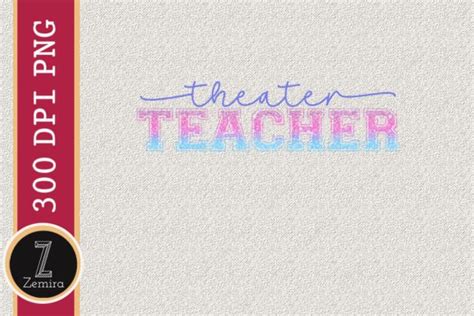 Theater Teacher Graphic By Zemira · Creative Fabrica