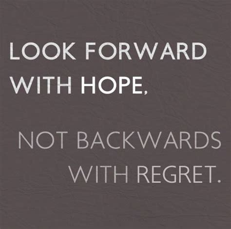 Looking Forward In Life Quotes Quotesgram