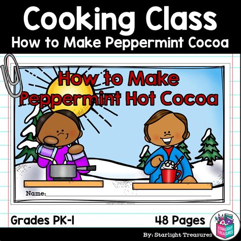 How To Make Peppermint Hot Cocoa For Early Readers Cooking Class