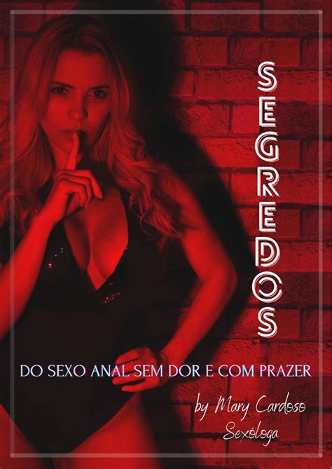 SEGREDOS DO SEXO ANAL SEM DOR E PRAZER Mary Feminina Hotmart