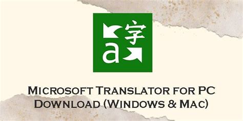 Download Microsoft Translator For Pc Windows 11 10 8 And Mac Microsoft Translation Language