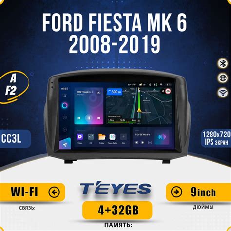Штатная автомагнитола Teyes CC3L/ 4+32GB/ 4G/ Ford Fiesta Mk 6 F2/ Форд ...