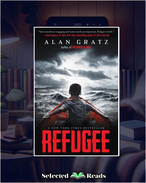 Refugee Book Summary And Characters Selected Reads