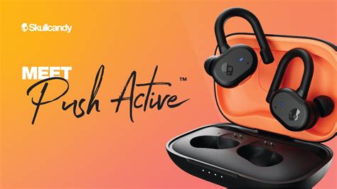 Introducing Push Active™ True Wireless Earbuds Skullcandy Youtube