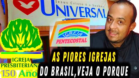 3 MAIORES IGREJAS HEREGES SEITAS DO BRASIL YouTube