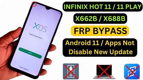 Infinix Hot 11 11 Play FRP Bypass New Security Update X662B X688B Google Account Bypass