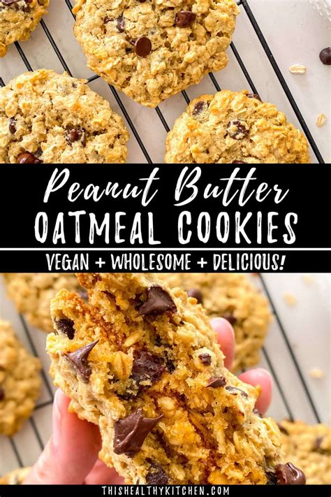 Vegan Peanut Butter Oatmeal Cookies This Healthy Kitchen