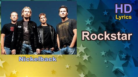 Lyrics For Rockstar By Nickelback