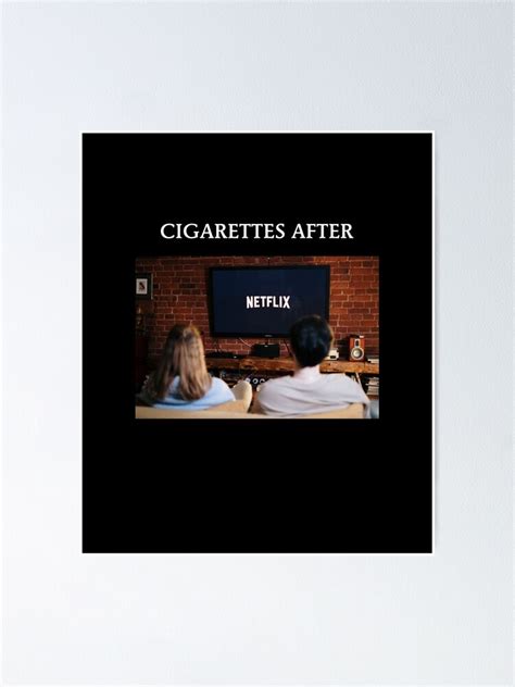 Cigarettes After Sex Poster Poster For Sale By Conjuredmoth Redbubble