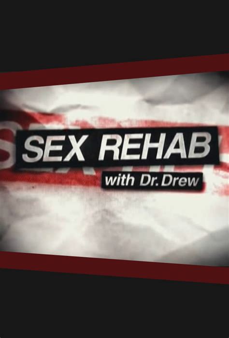 Sex Rehab With Dr Drew TV Time