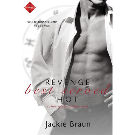 Revenge Best Served Hot By Jackie Braun — Reviews Discussion Bookclubs Lists