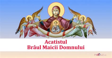 Acatistul Brâul Maicii Domnului Pravila