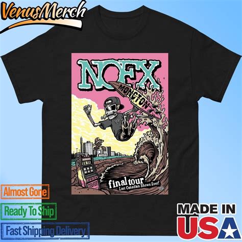 Nofx August 28 29 2024 Molson Canadian Centre Final Tour Shirt