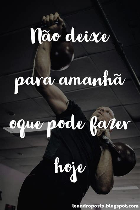 Frases Motivação Treino - 20+ Frases Treino For You - frases de motivação curtas