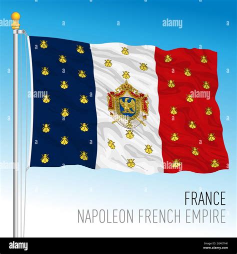 Napoleon Bonaparte French Empire Flag France Historical Emblem