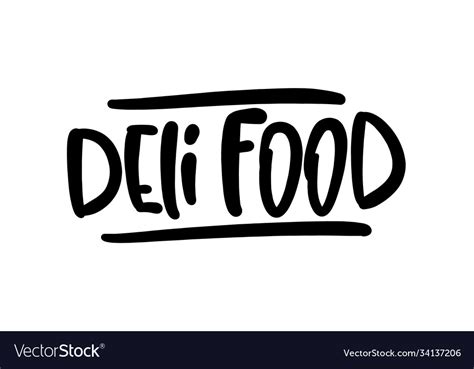 Deli food hand drawn lettering logo for business Vector Image