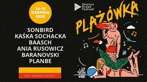 Olsztyn Green Pla Wka Festiwale Bilety Na Ebilet Pl