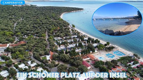 Camping Strasko Bei Novalja Auf Der Insel Pag In Kroatien Traumhaft