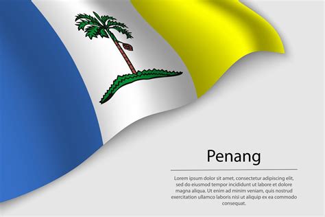 wave flag  penang   region  malaysia  vector art  vecteezy