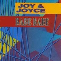 Babe Babe By Joy Joyce Samples Covers And Remixes WhoSampled