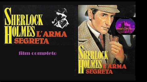 Sherlock Holmes E L Arma Segreta Con Basil Rathbone Film Completo