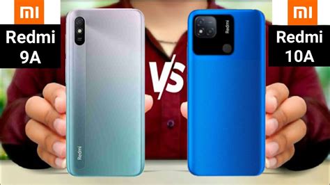 Redmi 9a Vs Redmi 10a Redmi 10a Vs Redmi 9a Youtube