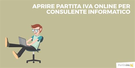 Aprire Partita Iva Online Per Consulente Informatico Partitaiva It