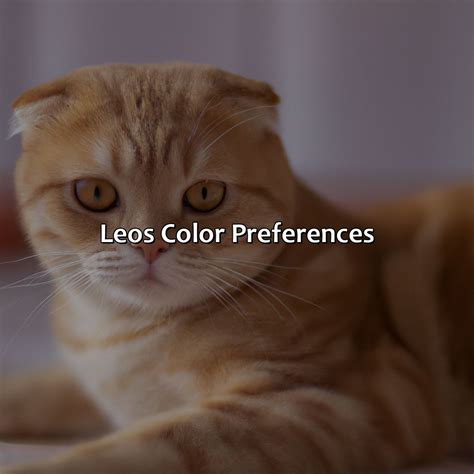 What Is Leos Favorite Color